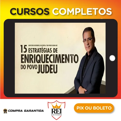 15 Estratégias de Enriquecimento do Povo Judeu - Paulo Vieira