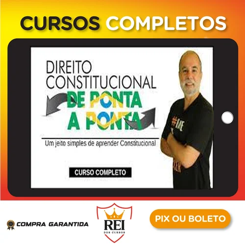 Direito Constitucional de Ponta a Ponta - Daniel Sena