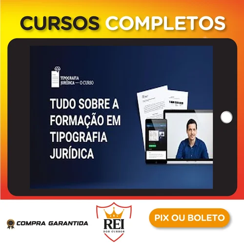 Tipografia Jurídica: O Curso - Júlio Xavier